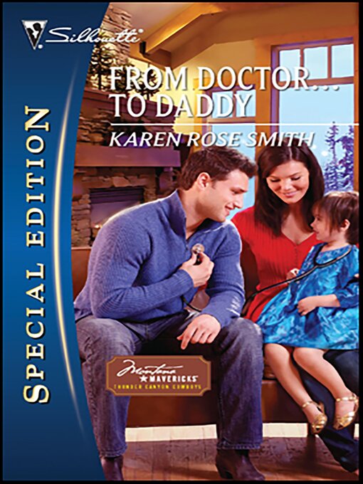 Title details for From Doctor . . . to Daddy by Karen Rose Smith - Available